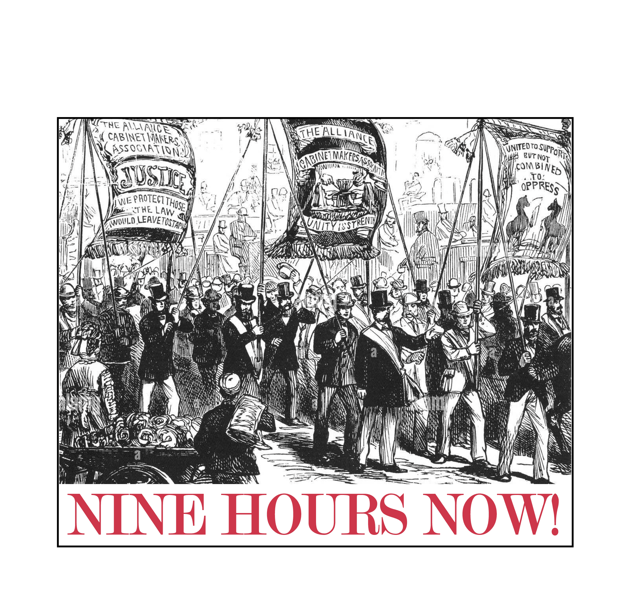 Nine Hours Now! The Battle for a Shorter Working Day, 1872